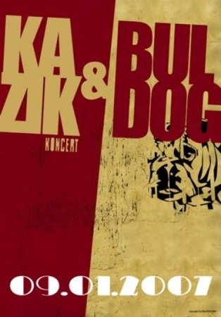 KONCERT : KAZIK & BULDOG