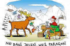 Nie bądź jeleń, weź paragon