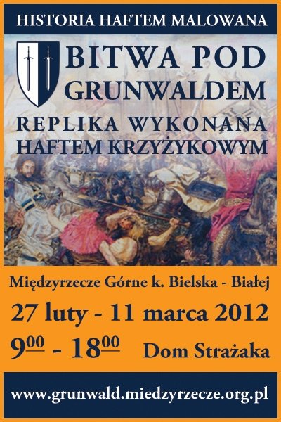?Bitwa pod Grunwaldem? w Międzyrzeczu