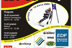 Międzynarodowe Mistrzostwa Polski w Narciarstwie Alpejskim Niepełnosprawnych – EDF CUP – Szczyrk 2005