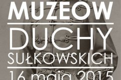 Duchy na zamku Sułkowskich