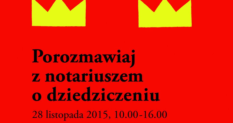 Notariusz poradzi za darmo