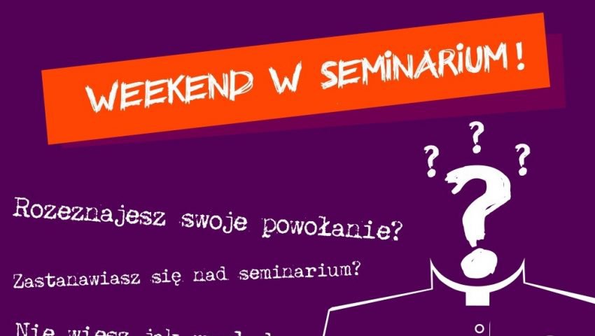Wspólny weekend w seminarium