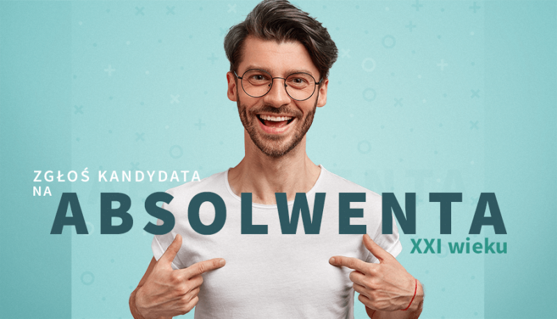 Absolwenci z sukcesami. Tutaj zgłosisz kandydata! PLEBISCYT