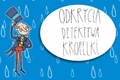 Aqua i Detektyw Kropelka dla najmłodszych bielszczan