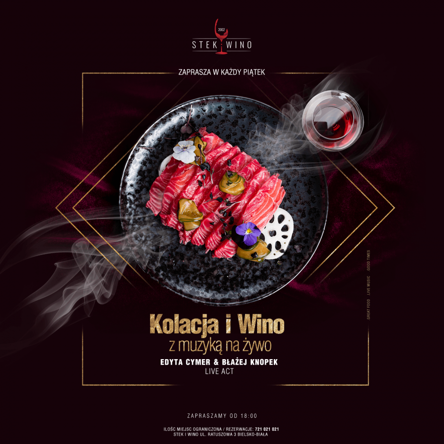 "Kolacja i Wino z muzyką na żywo” w renomowanej bielskiej restauracji