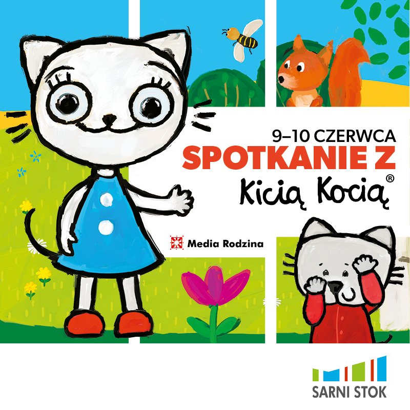 Pełni energii do zabawy - spotkaj Kicię Kocię w CH Sarni Stok!