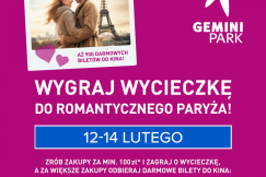 Wygraj wycieczkę do romantycznego Paryża w Gemini Park Bielsko-Biała!