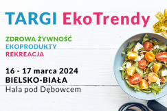 Targi EkoTrendy już w ten weekend. To największe takie wydarzenie w regionie