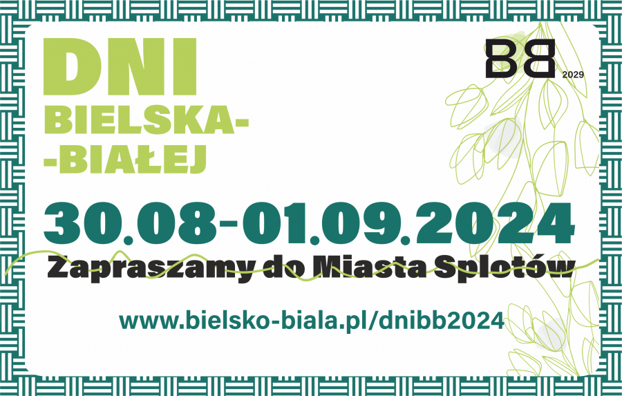 Dni Bielska-Białej 2024. Zapraszamy do Miasta Splotów!