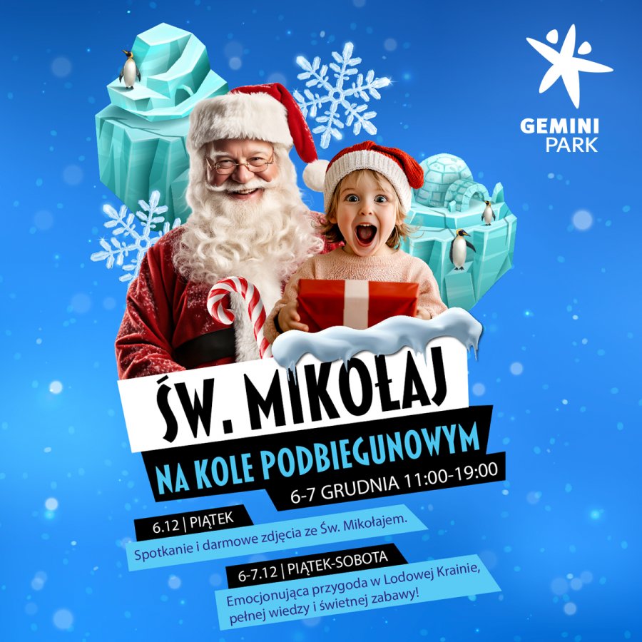 Święty Mikołaj na kole podbiegunowym w Gemini Park Bielsko-Biała!