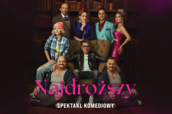„Najdroższy” - rozbrajająca komedia w paryskim stylu