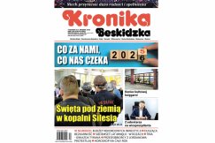 Najnowsze wydanie „Kroniki Beskidzkiej”, a w niej: To będzie rok wielu podwyżek