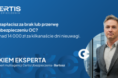 Ile zapłacisz za brak lub przerwę w ubezpieczeniu  OC? Ponad 14 000 zł za  kilkanaście dni nieuwagi