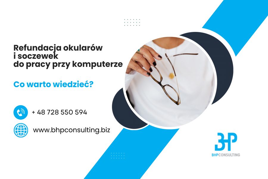 Refundacja okularów i soczewek do pracy przy komputerze - co warto wiedzieć?