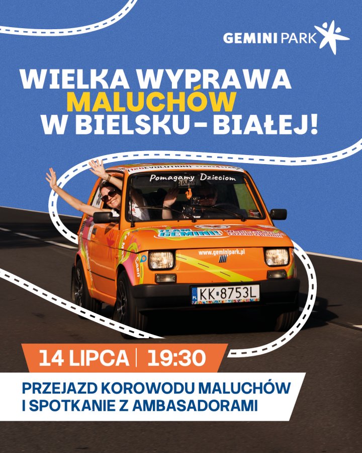 Wielka Wyprawa Maluchów w Bielsku-Białej! Korowód i ambasadorzy w Gemini Park