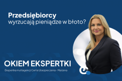 Przedsiębiorcy wyrzucają pieniądze w błoto? Wiele firm może żyć w złudnym poczuciu bezpieczeństwa
