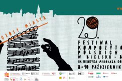 Głosy miasta. 29. Festiwal Kompozytorów Polskich opowie historię Bielska-Białej poprzez muzykę