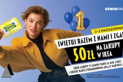 IKEA w Gemini Park Bielsko-Biała świętuje 1. urodziny. Na klientów czekają karty podarunkowe