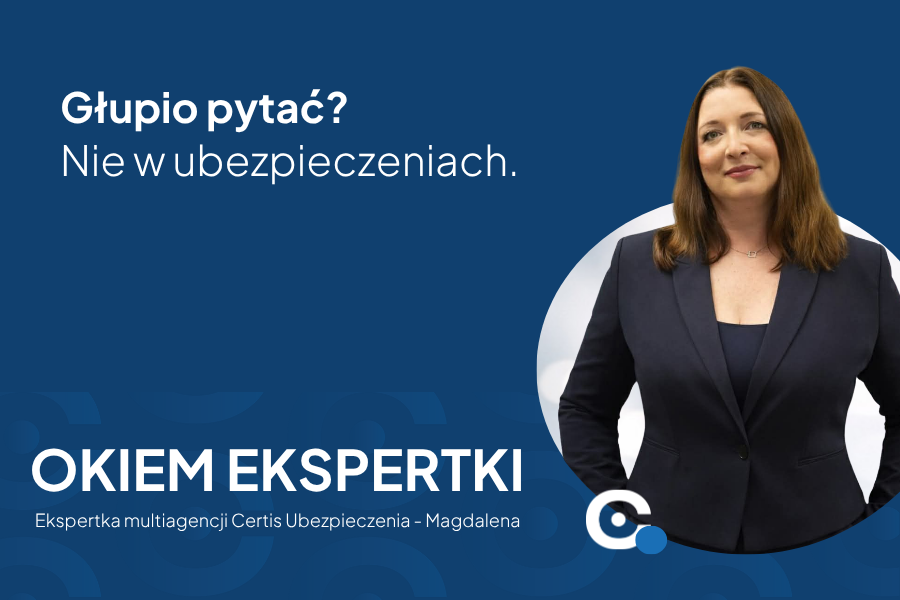 Głupio zapytać? W ubezpieczeniach nie ma głupich pytań