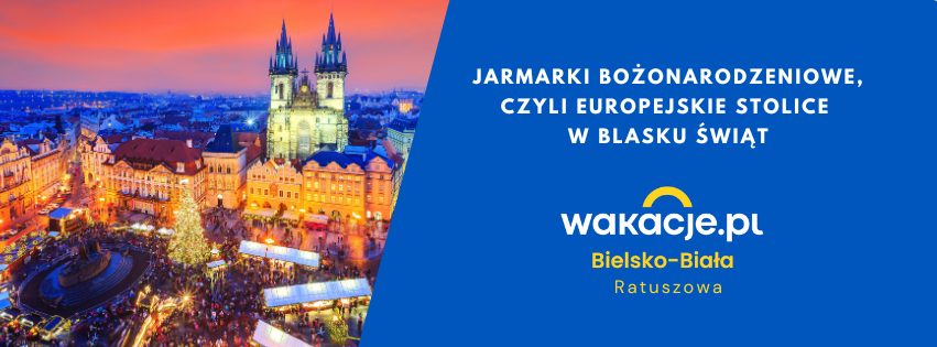 Jarmarki bożonarodzeniowe -  czas na Wiedeń, Pragę i inne europejskie stolice