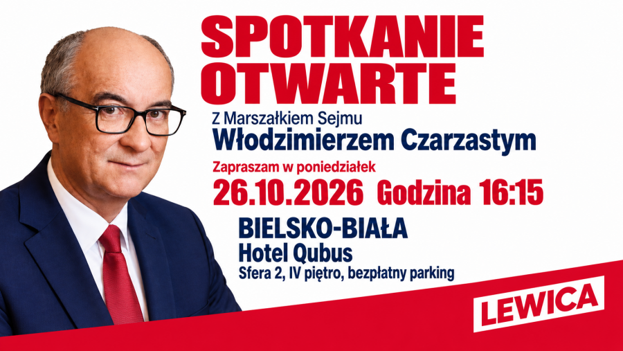Druga osoba w państwie przyjedzie do Bielska-Białej. Włodzimierz Czarzasty spotka się z mieszkańcami