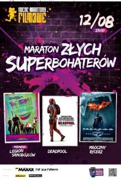 Maraton złych superbohaterów