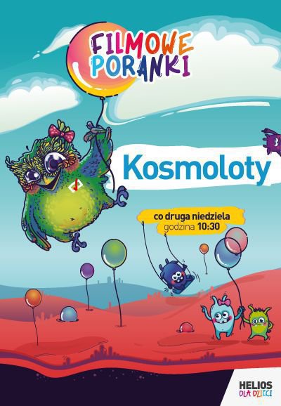 Filmowe Poranki - Kosmoloty