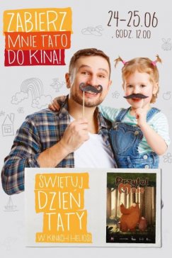 "Zabierz mnie tato do kina"