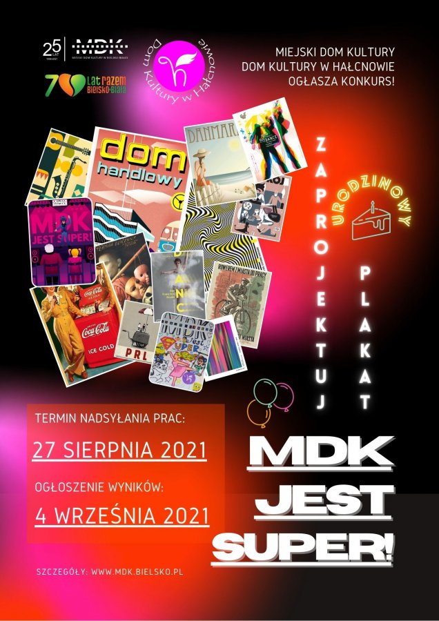Zaprojektuj plakat "MDK jest super!"