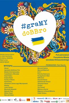 #graMY doBBro dla Ukrainy. Wejściówki do odbioru dzisiaj