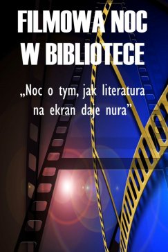 Jak literatura na ekran daje nura...
