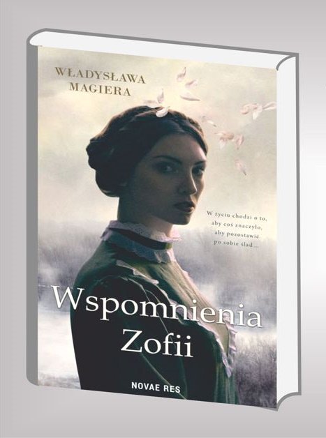 O "Wspomnieniach Zofii". SPOTKANIE ODWOŁANE