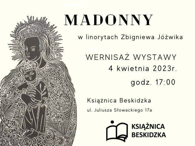 Madonny w linorytach Zbigniewa Jóźwika