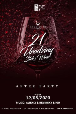 21 urodziny Stek i Wino - Afterparty