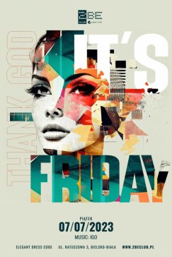 THANK GOD IT’S FRIDAY