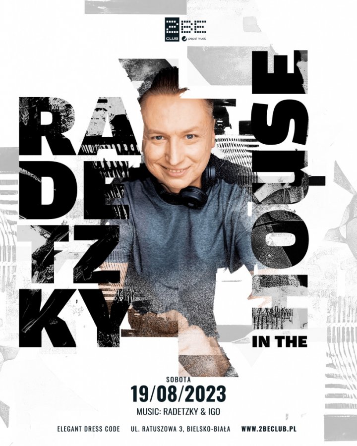 RADETZKY IN THE HOUSE