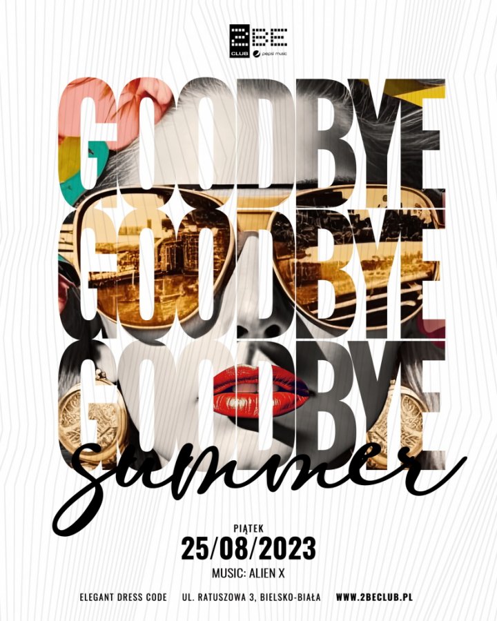 GOODBYE SUMMER
