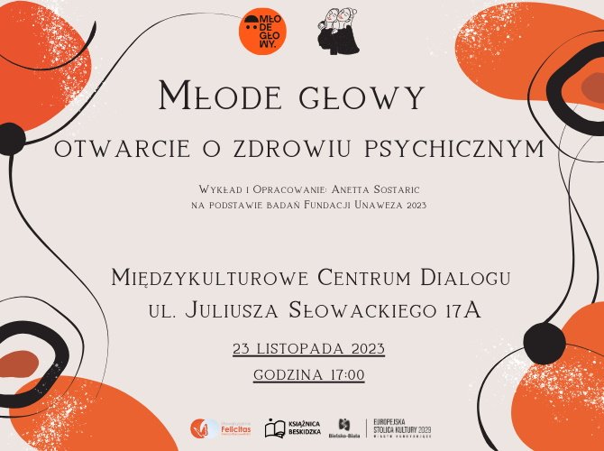 Co trapi młode głowy?