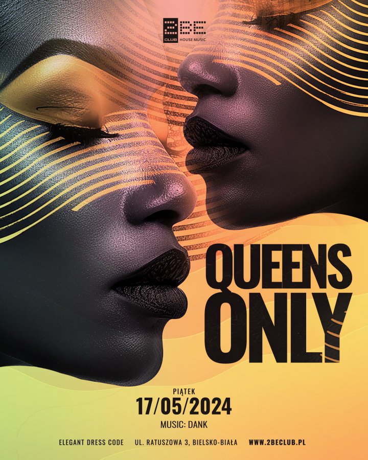 QUEENS ONLY