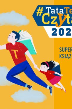 Tatusiowie poczytają głośno dzieciom