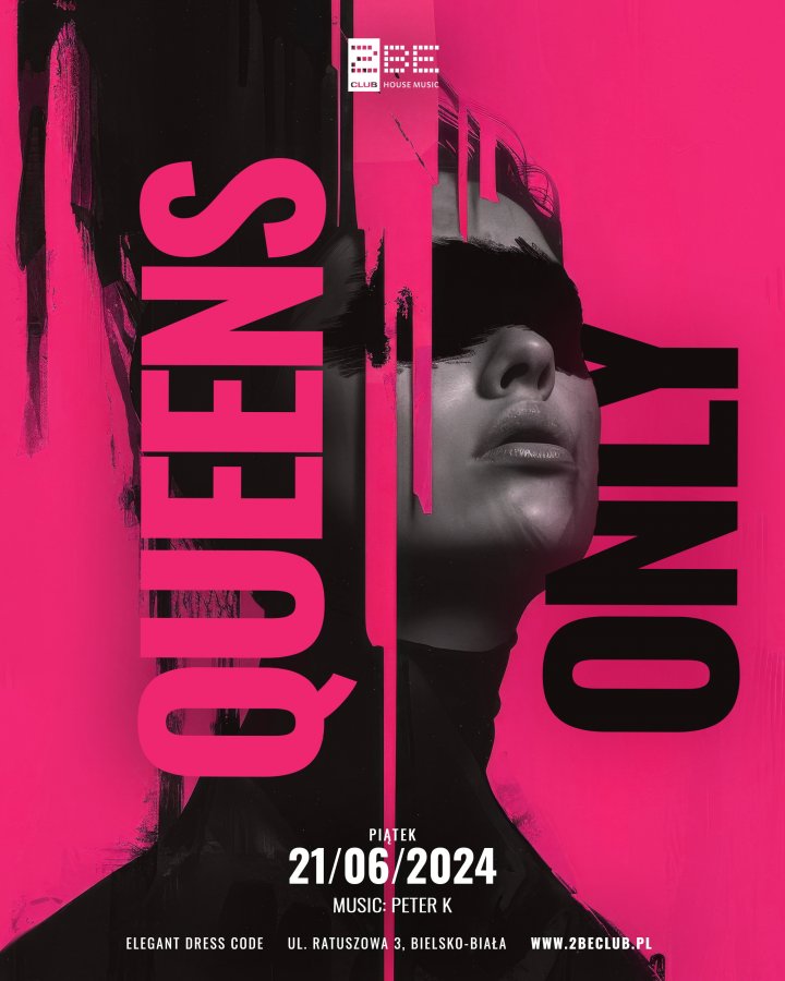 QUEENS ONLY
