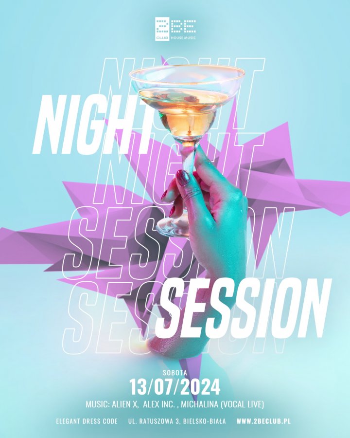 NIGHT SESSION