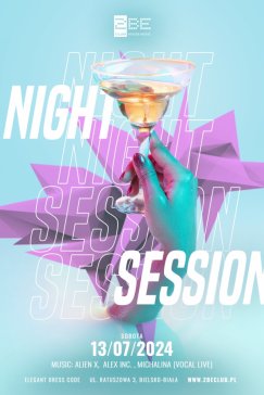NIGHT SESSION