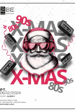 X-Mas, czyli mikołajkowo-świąteczny wieczór