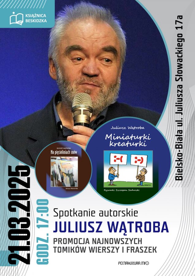 W Książnicy Beskidzkiej z Juliuszem Wątrobą
