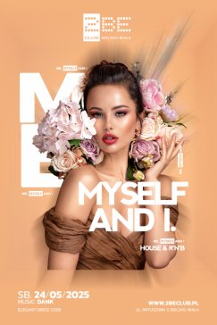 ME, MYSELF AND I