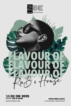 FLAVOUR OF R’n’B & HOUSE II