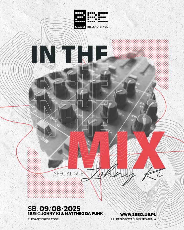 IN THE MIX