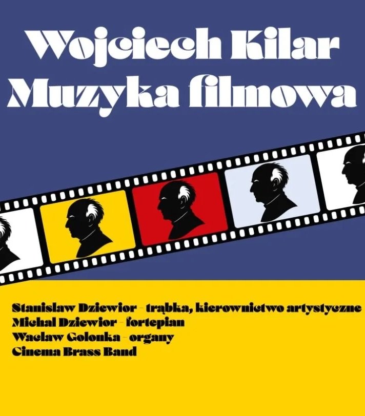 Muzyka filmowa Wojciecha Kilara
